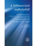 A bibliarevízió műhelyéből