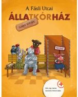 A Fásli Utcai Állatkórház – Újabb esetek