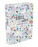 Biblia neked. Interaktív kiadás fiataloknak (RÚF 2014)