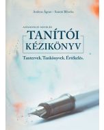 TANÍTÓI KÉZIKÖNYV – Tantervek. Tankönyvek. Értékelés.