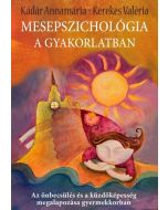 Mesepszichológia a gyakorlatban