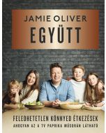 Együtt - Feledhetetlen, könnyed étkezések