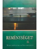 Reménységet! II.