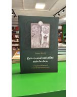 Krisztussal szolgálni mindenben