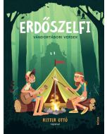 Erdőszelfi - Vándortábori versek