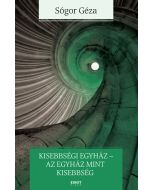 Kisebbségi egyház-az egyház mint kisebbség