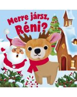 Merre jársz, Réni?