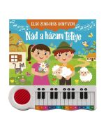 Első zongorás könyvem - Nád a házam