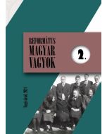 Református magyar vagyok 2.