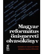 Magyar református önismereti olvasókönyv