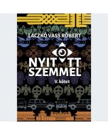 Nyitott szemmel - V. kötet