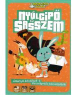 Nyúlcipő és sasszem – Állati jó kérdések 1.