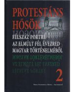 Protestáns hősök 2.