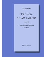 Te vagy az az ember!