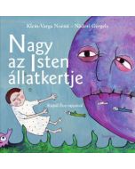 Nagy az Isten állatkertje