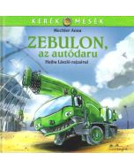 Zebulon, az autódaru